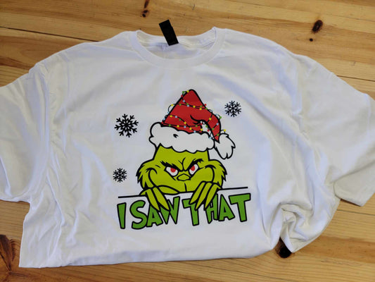 I Saw That Grinch Santa Hat Christmas Shirt