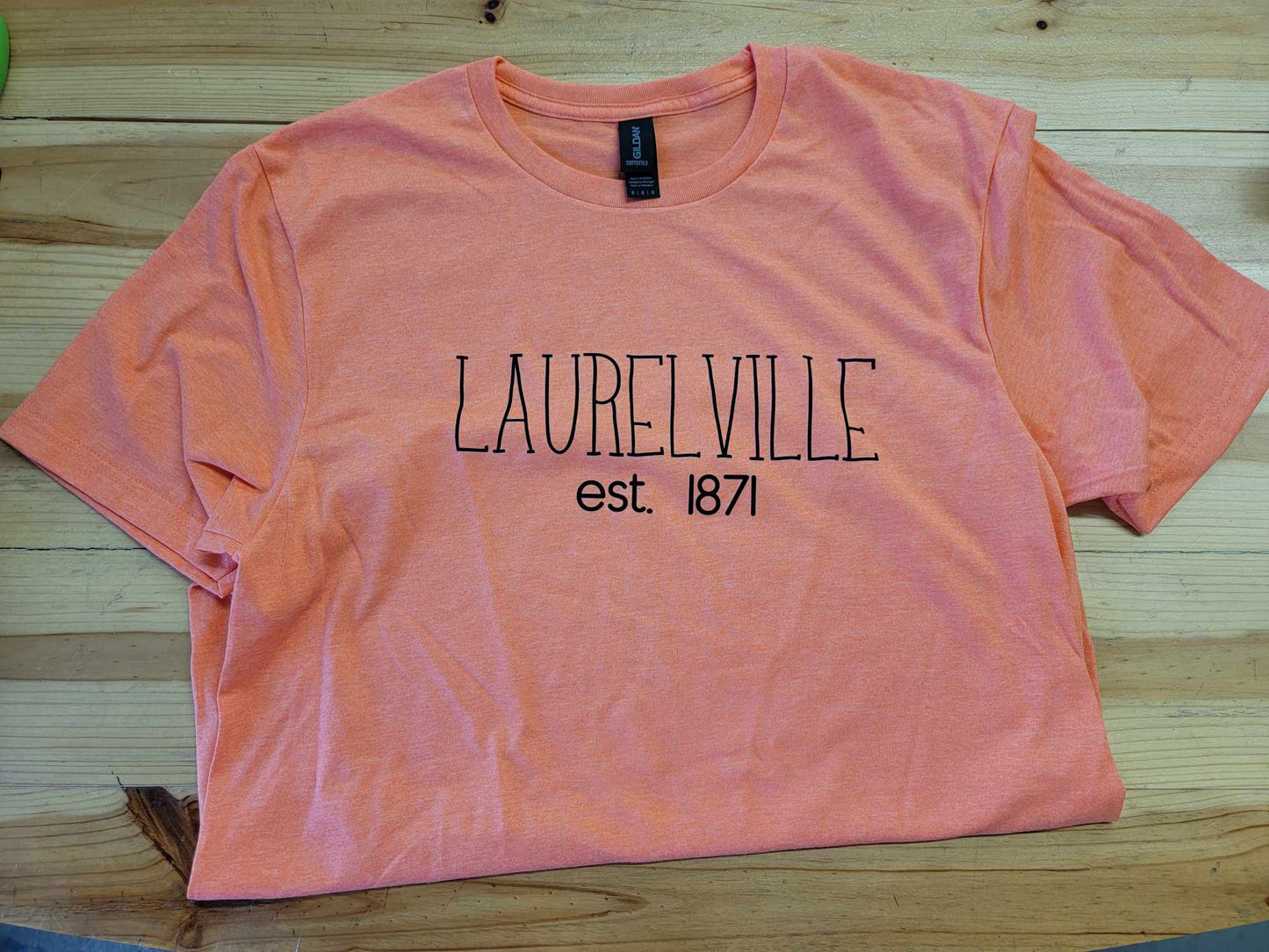 Laurelville est 1871 Shirt