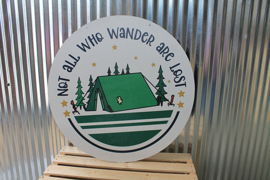 Not all Who Wander are Lost Camp Tent Summer Wall Hanger Wreath Sign Door Hanger Round Front Door Entry Way Decor Plaque Wood Print