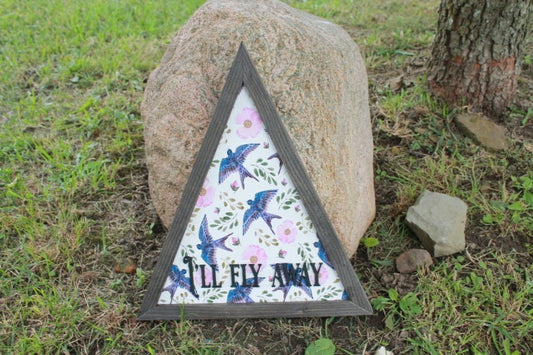 Sparrow Ill Fly Away Printed Cut out Floral Triangle Handmade Framed 3D Handmade Art Decor Wooden Sign Raised Layered Sign