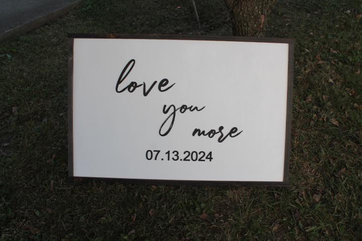 Custom Personalized Wedding Special Day I love you more Raised Sign Gift Shower gift Wall Art Bedroom Living room Decor