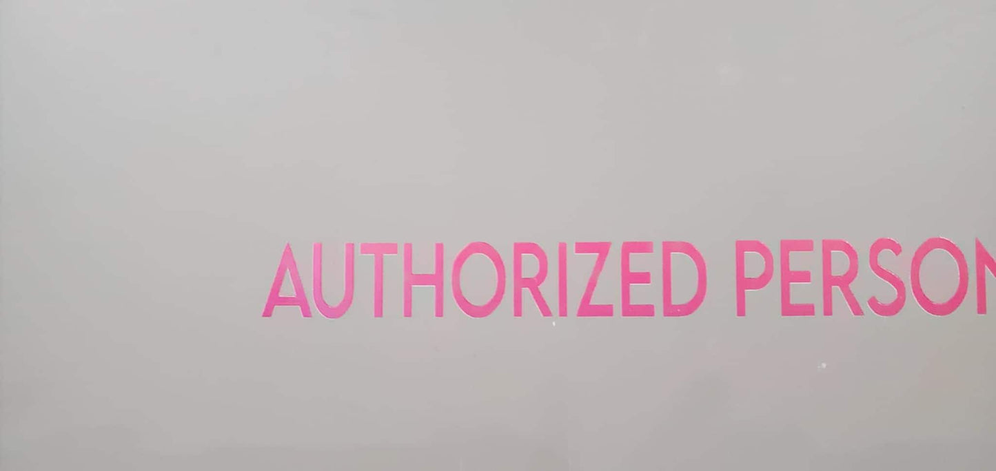 Authorized Personnel Only Lettering Store Front Decal Sticker No Limit on Color Font Shape Wall Sign Class Decal Wall Sign Window Sign