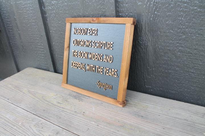 Scripture Cant outgrow The Book Years Wise Quote Faith Handmade 3D Wooden Home Decor Spurgeon Christian