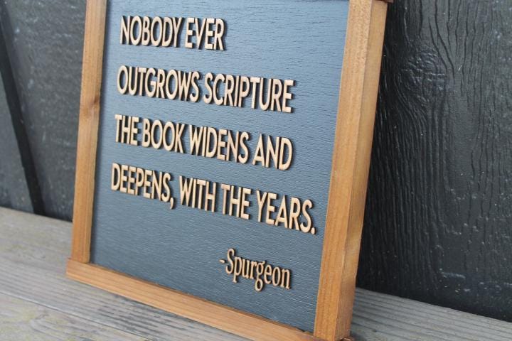 Scripture Cant outgrow The Book Years Wise Quote Faith Handmade 3D Wooden Home Decor Spurgeon Christian