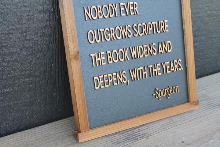 Scripture Cant outgrow The Book Years Wise Quote Faith Handmade 3D Wooden Home Decor Spurgeon Christian