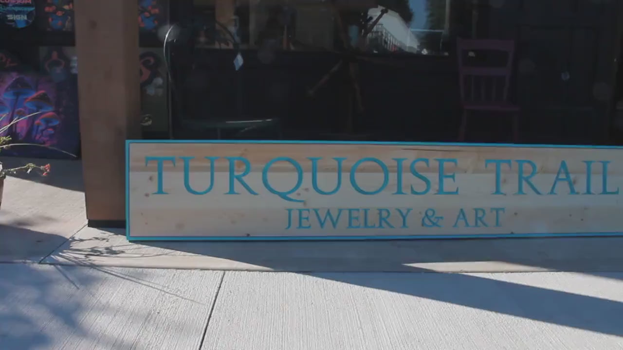 Jewely and Art Turquoise Seafoam Trail Business Commerical Sign Personalized Custom Wooden Etched Sign Engraved Routed Color Filled