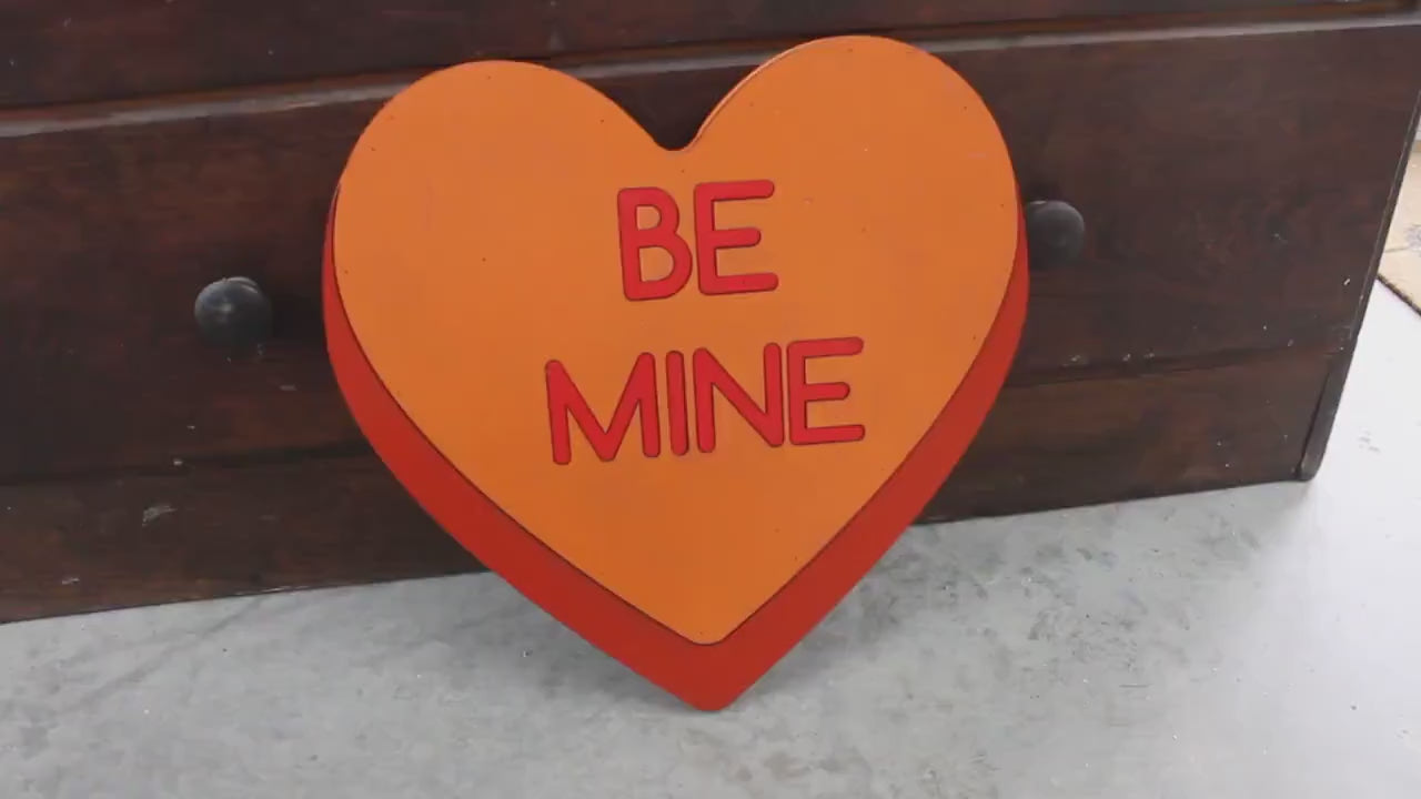 Be Mine Orange Candy Conversation Heart Cutout Valentines Day Gift Photography Prop Handmade Homedecor Raised 3D Sign Wall Art