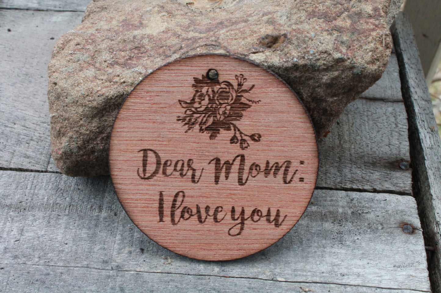 Mothers day gift for mom  Dear Mom I Love You Engraved Wood Ornament Key Chain Laser Etching