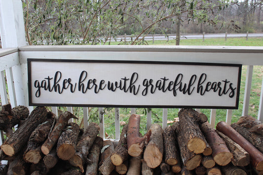 Gather Here With Grateful Hearts, Grateful Hearts Sign, Large, Farm House, Sign porch deck decor table dinning room signage rustic farmhouse