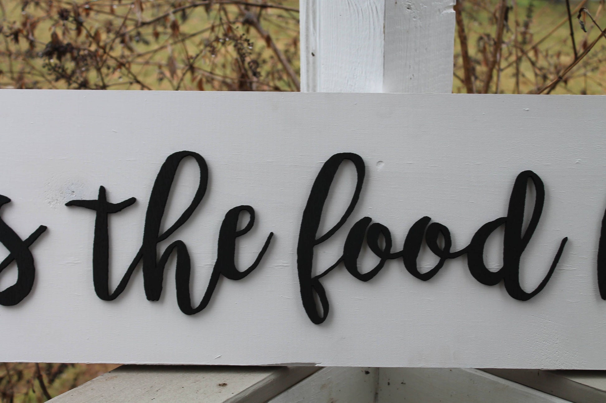 Bless the Food Raised Text Farmhouse Dining Room Table Kitchen Decor Black and White Rustic Prayer Blessing Country 3D Shabby Chic
