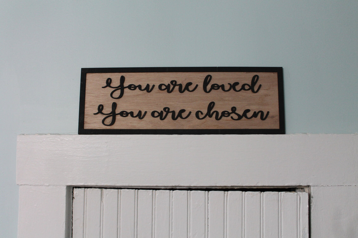 Adoption Sign You are Loved Raised Text You are Chosen Adopted Gift Wood Sign Photo Prop Script Rustic 3D Wall Decor