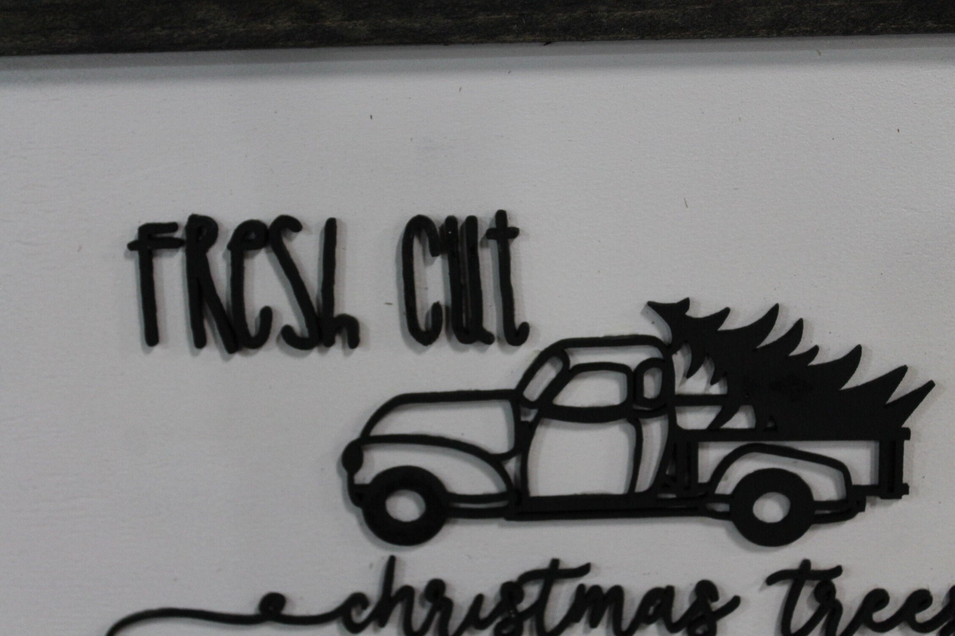 Fresh Cut Christmas Trees, Truck, Raised Text, 3D, Wooden Sign, Wood, Primitive, Shabby Chic, Wall Decor, Black and White, Framed