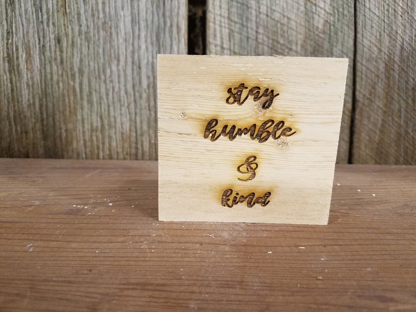 Stay Humble and Kind, Block,  Tiered Tray Decor, Rustic, Pine, Self Sitter,  Handmade, Wood, Laser Engraved, Primitive, Encouragement Gift