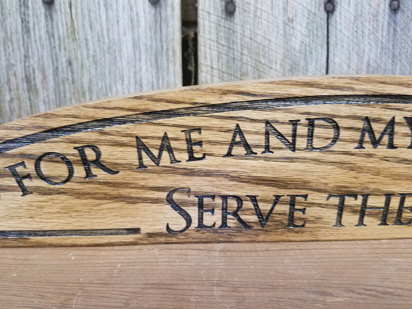 As For Me and My House We Will Serve The Lord, over the door entry Scripture, House Warming Gift, Hardwood,  Oak, Engraved, Free Standing
