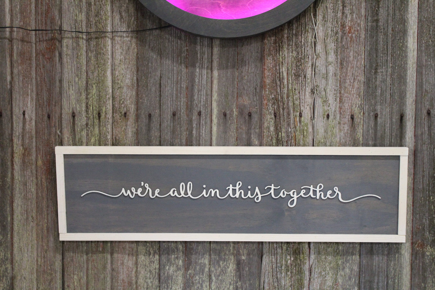 We're All In This Together Script Text Sign Handmade Wood 3D Raised Text Rustic Primitive Wall Decor Shabby Chic Minimalist Wall Art Simple