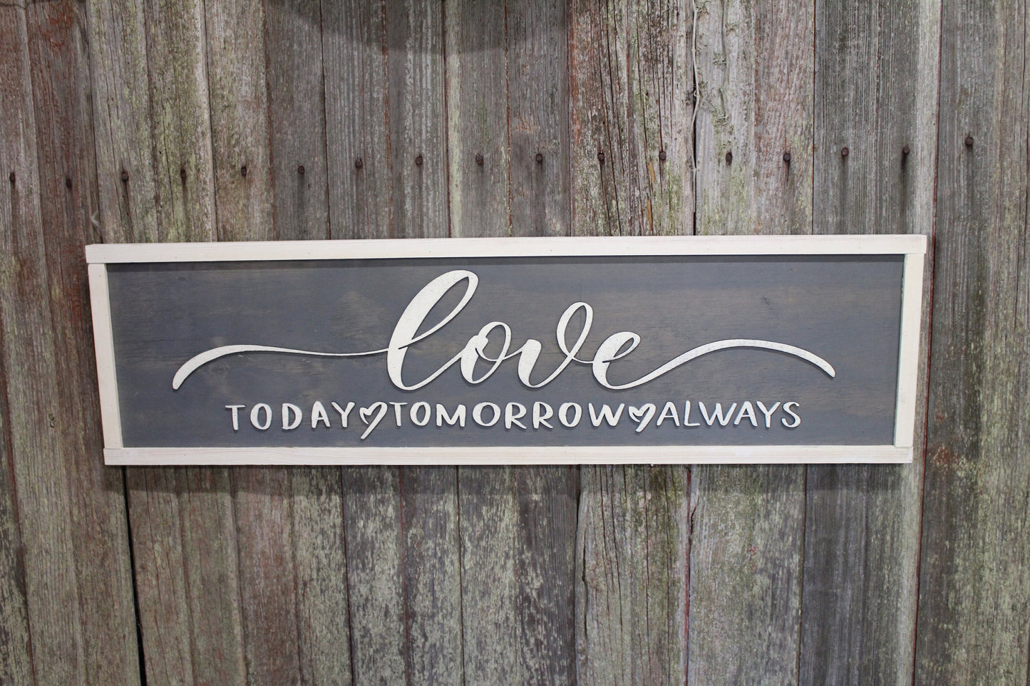 Anniversary Sign Love Today Tomorrow Always Wedding Gift Valentines Day Gray and White Raised Text 3D Script Wood Sign Rustic