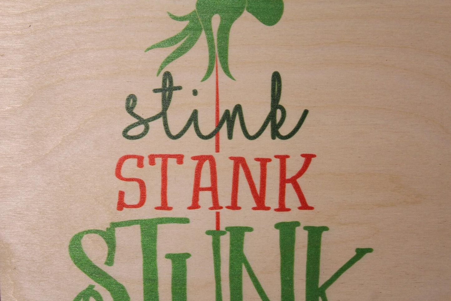Stink Stank Stunk Farmhouse Sign Wood Youre a mean one Christmas Décor Tree Gift Cute Funny Hand Green Festive Ornament Gray Framed