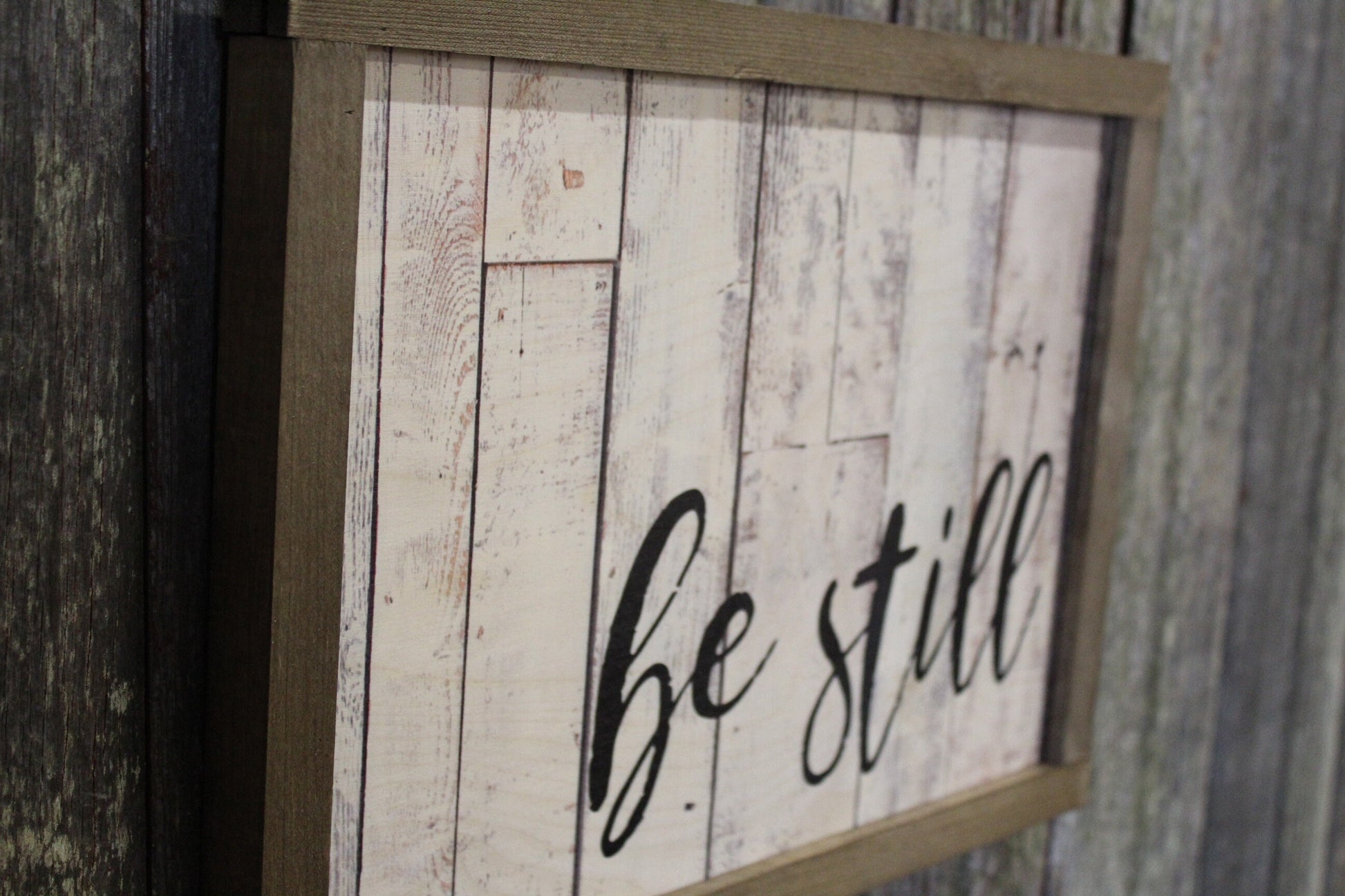 Be Still Wood Sign Script Text White Shiplap Brown Farmhouse Frame Encouragement Print Art Primitive Rustic Barn Wood