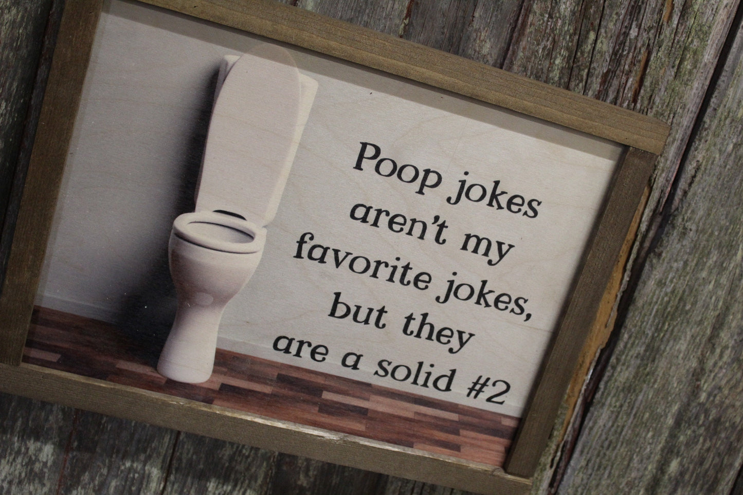 Bathroom Wood Sign Poop Jokes Aren't MY Favorite But Are A Solid #2 Silly Toilet Joke Gift Print Primitive Rustic Dad Joke Restroom