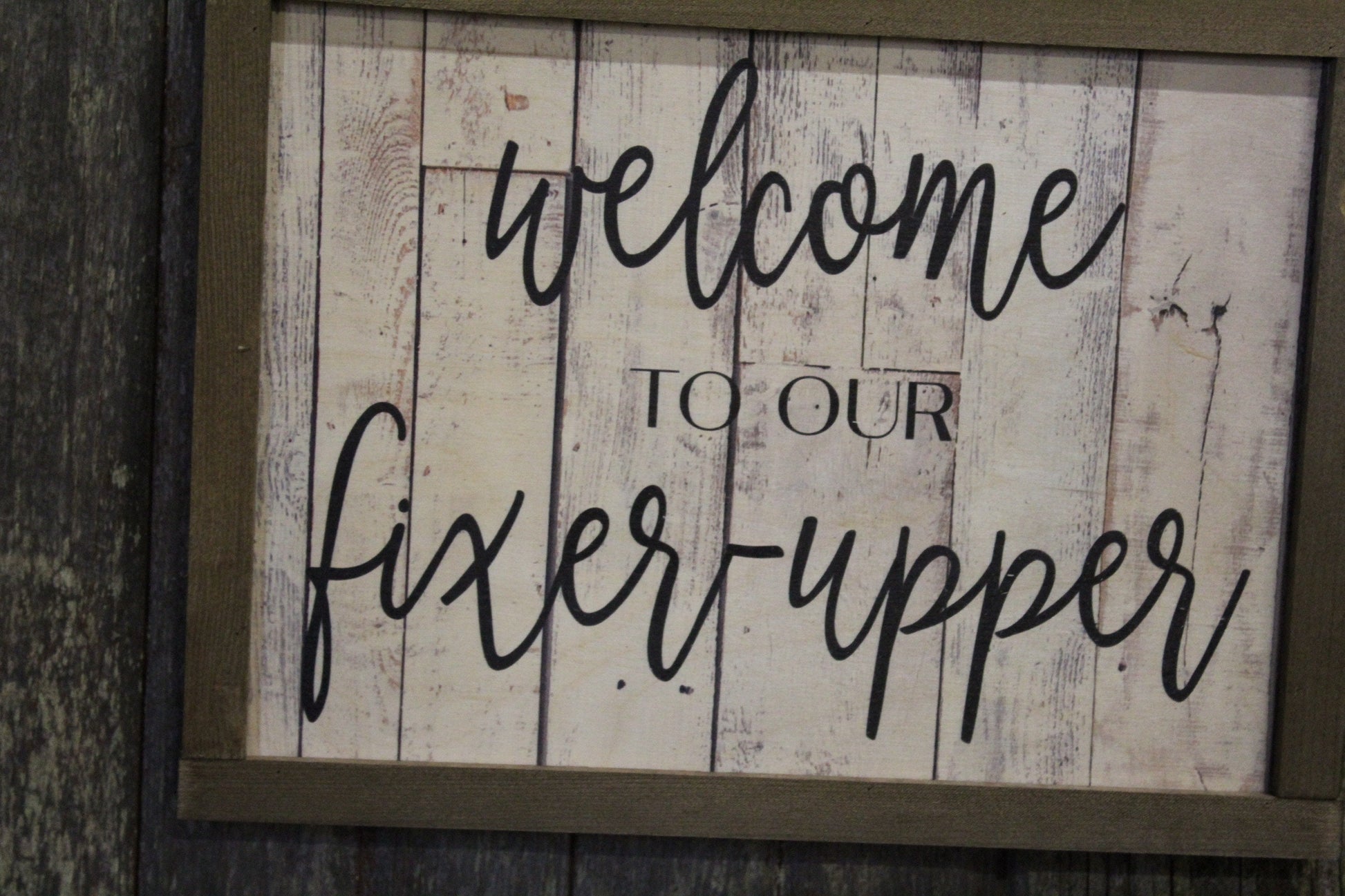 Welcome to our Fixer Upper Wood Sign New Home Script Text Shiplap House Warming Frame Farmhouse Decor Gift Print Primitive Rustic Barn Wood