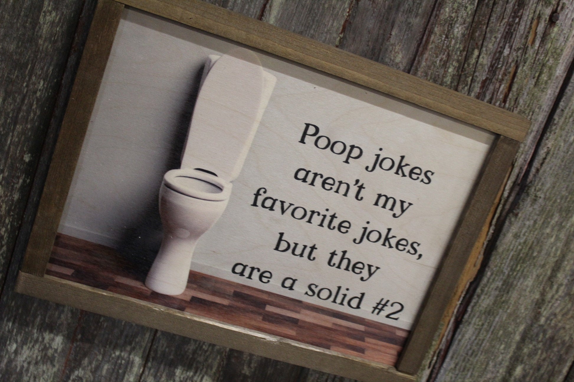 Bathroom Wood Sign Poop Jokes Aren't MY Favorite But Are A Solid #2 Silly Toilet Joke Gift Print Primitive Rustic Dad Joke Restroom
