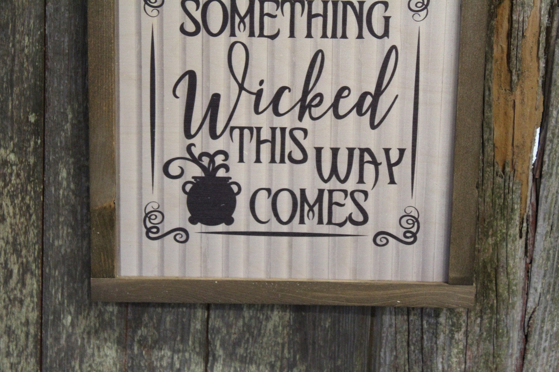 Wicked Halloween Wood Sign Something Wicked Comes This Way Shiplap Framed Brown Printed Art Farmhouse Primitive Rustic