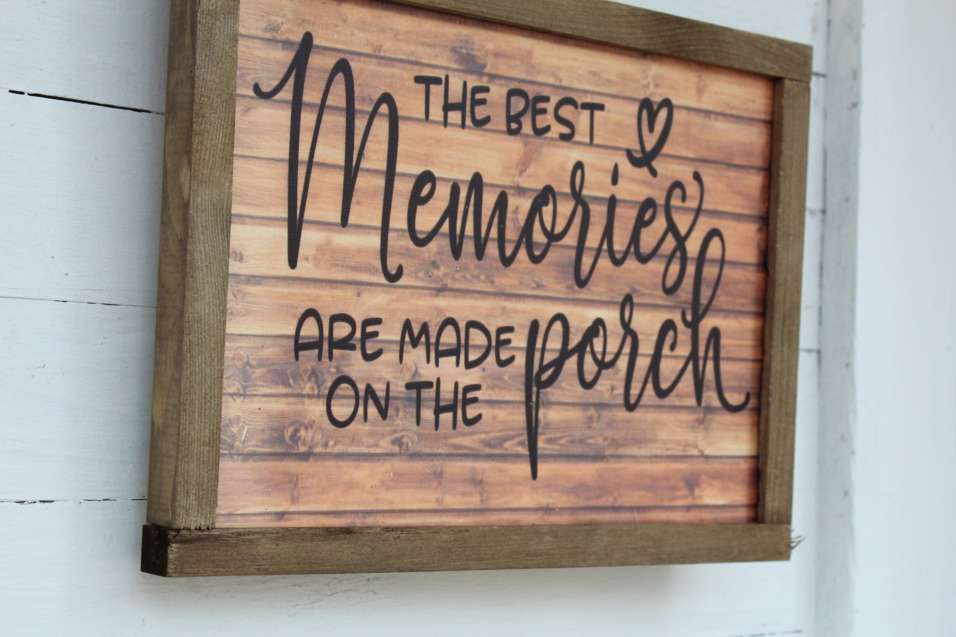 Porch Sign Wood The Best Memories Are Made On The Porch Farmhouse Print Wall Art Primitive Rustic Barn Wood Script Brown Décor Decoration