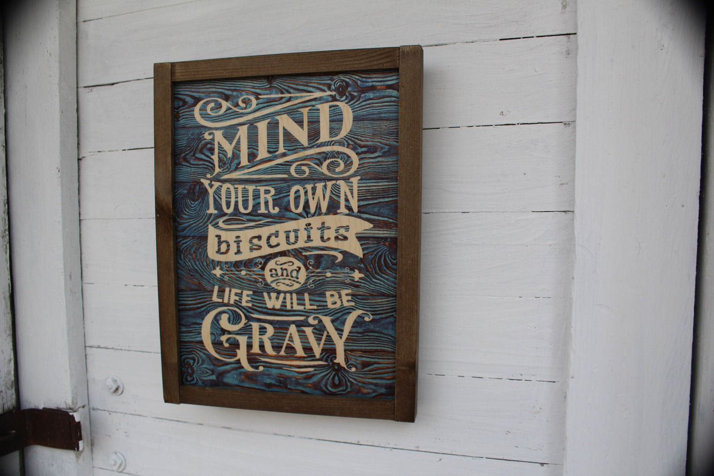 Silly Kitchen Sign Mind Your Own Biscuits and Life Will Be Gravy Blue Wood Sign Print Farmhouse Rustic Barnwood Decoration Joke Funny