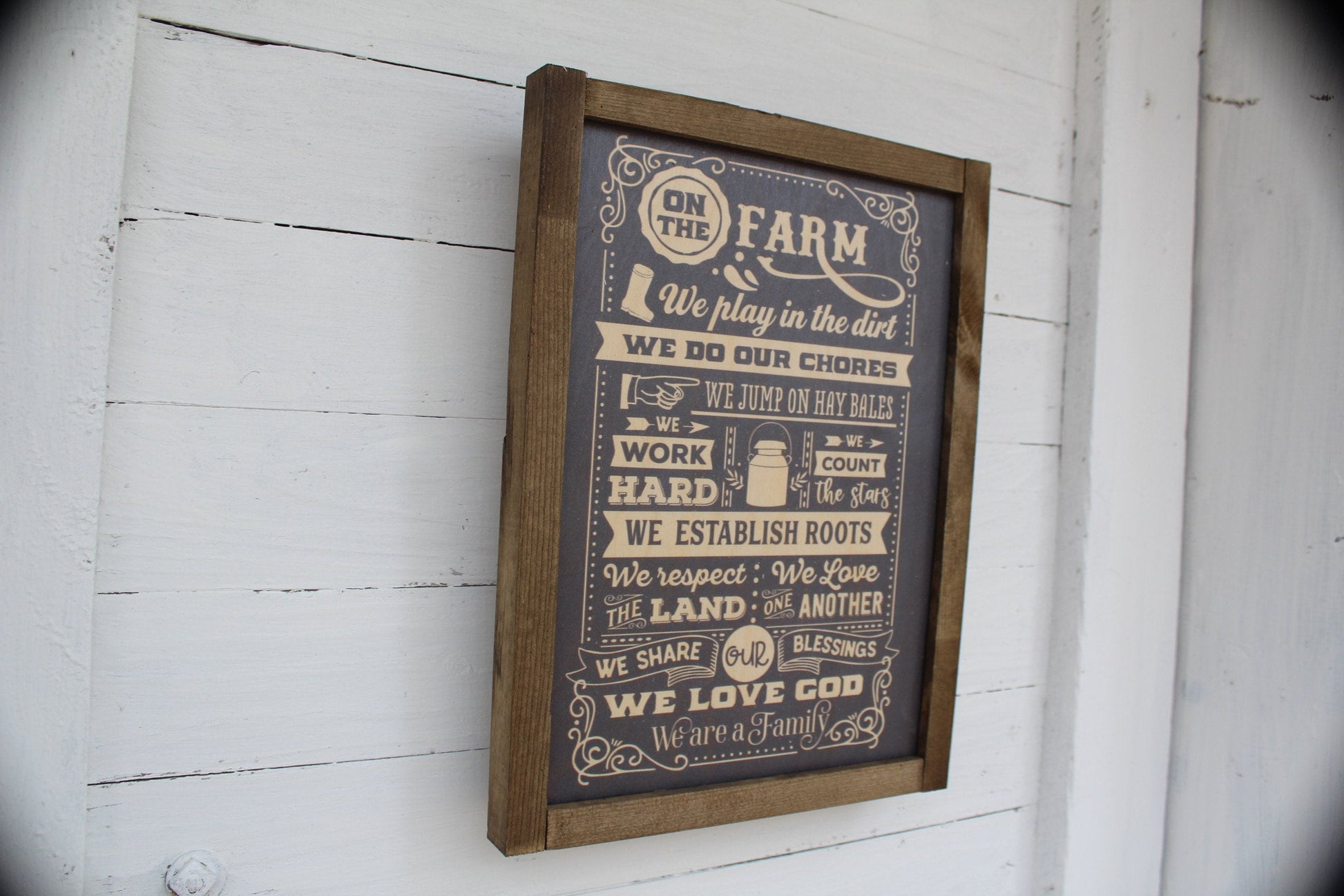 Farm Life Wood Sign On The Farm We List of Quotes Farmhouse Rustic Barn Wood Decoration Play in Dirt Chores Work Hard God Boots Love Land