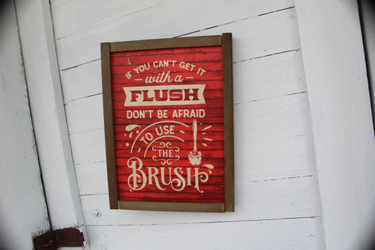 Silly Bathroom Sign If You Can't Flush It Brush It Funny Wood Sign Toilet Wall Art Decoration Barnwood Red Framed Picture Text Scroll Rustic