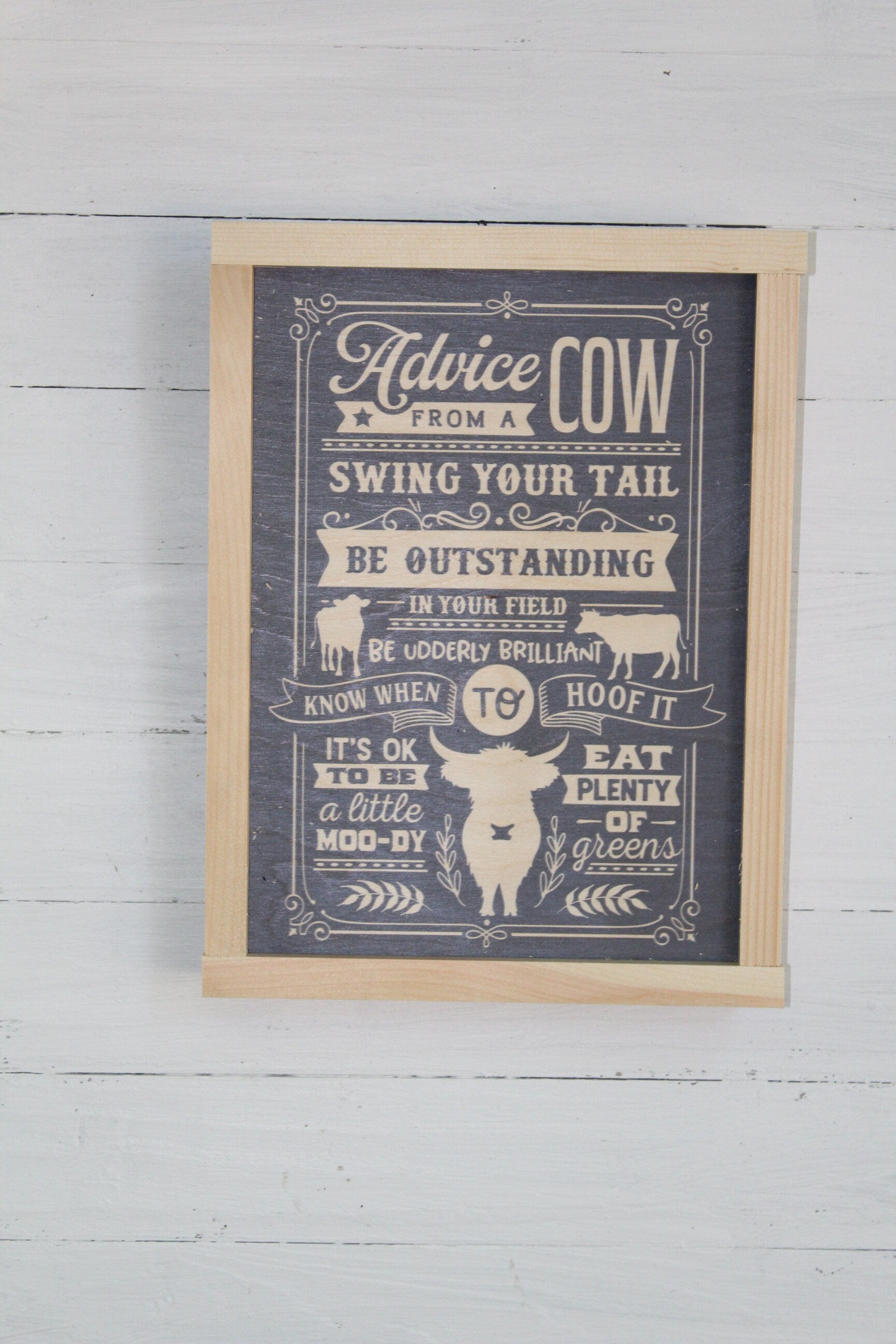 Advice from a Cow Wood Sign Utterly Fantastic Rustic Hoof It Cow Puns Silly Moo-dy Primitive Wall Art Heifer Text Cow Lover