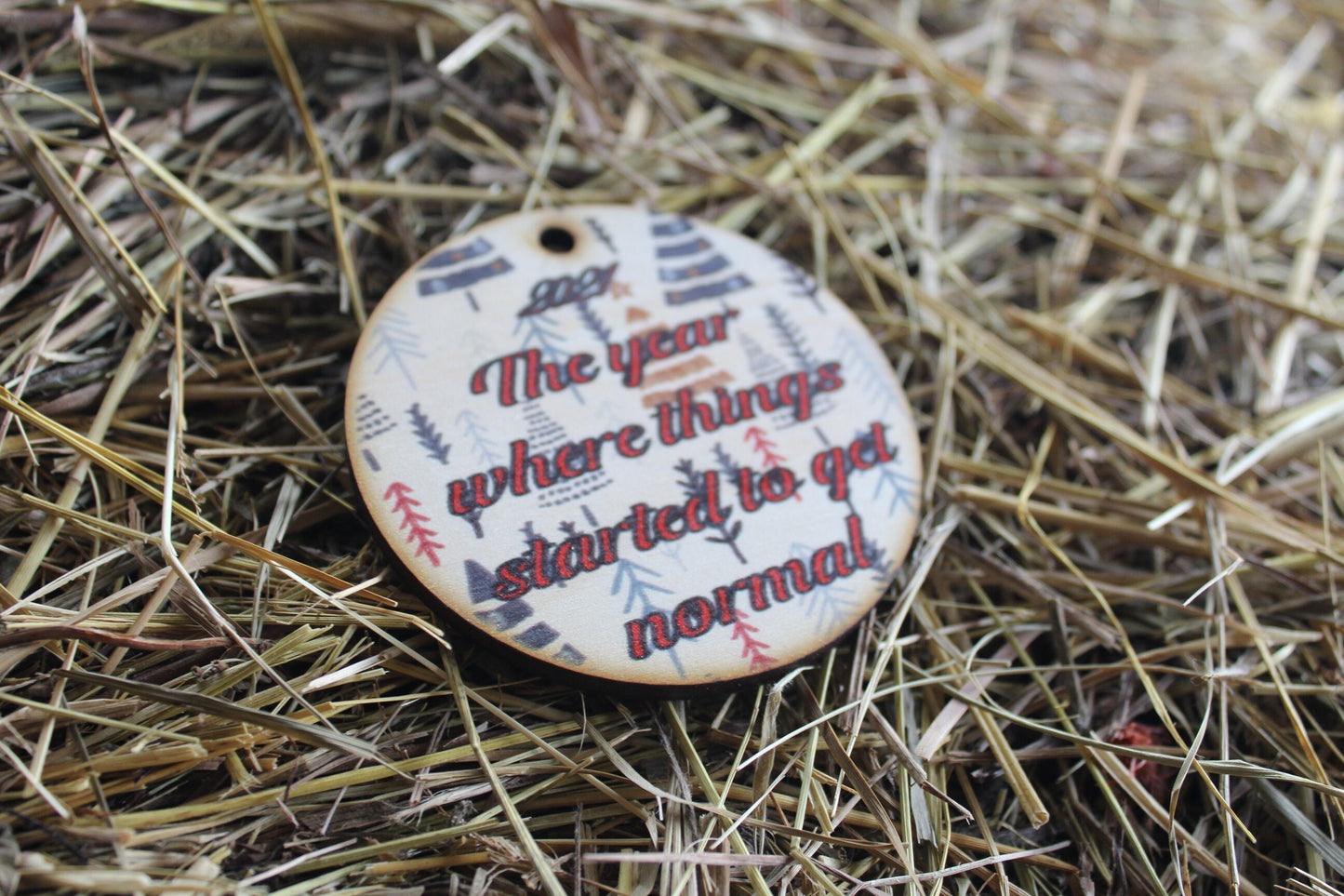 The Year Where Things Started To Get Back To Normal 2021 New Year Gift Tag Christmas Ornament Christmas Trees Woodslice Holiday