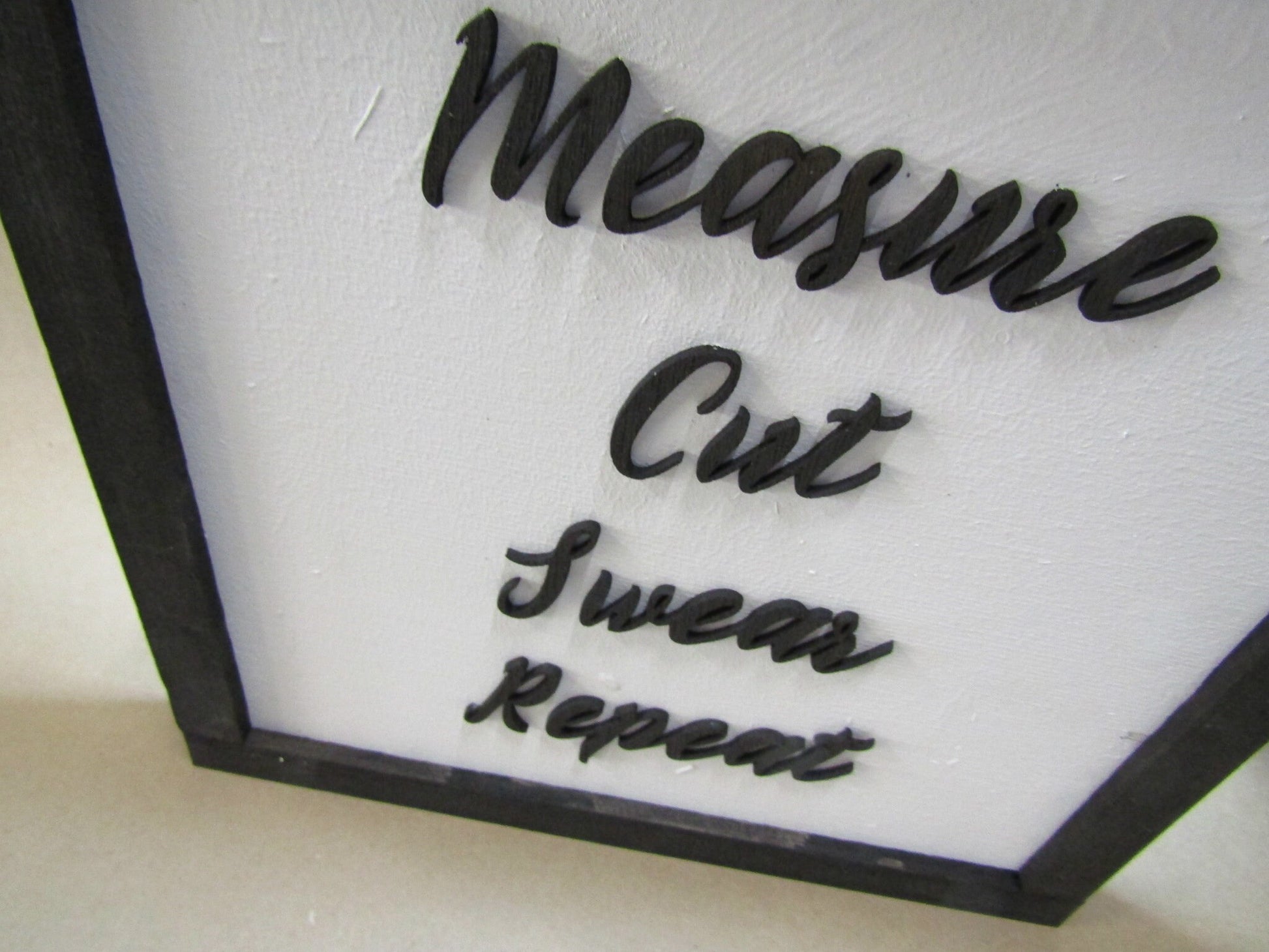 Wooden Crafter Sign Funny Measure Cut Swear Repeat Sew Seamstress Craft Room Decor Garage Carpenter Do It Yourself 3D Raised Text Handmade