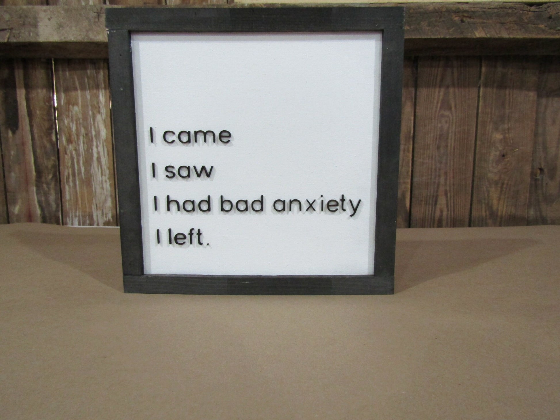Wooden Social Anxiety Sign I came I saw I had Anxiety Decor Funny Phrase Quote Handmade 3D Raised Text Signage I left Introvert Home WallArt