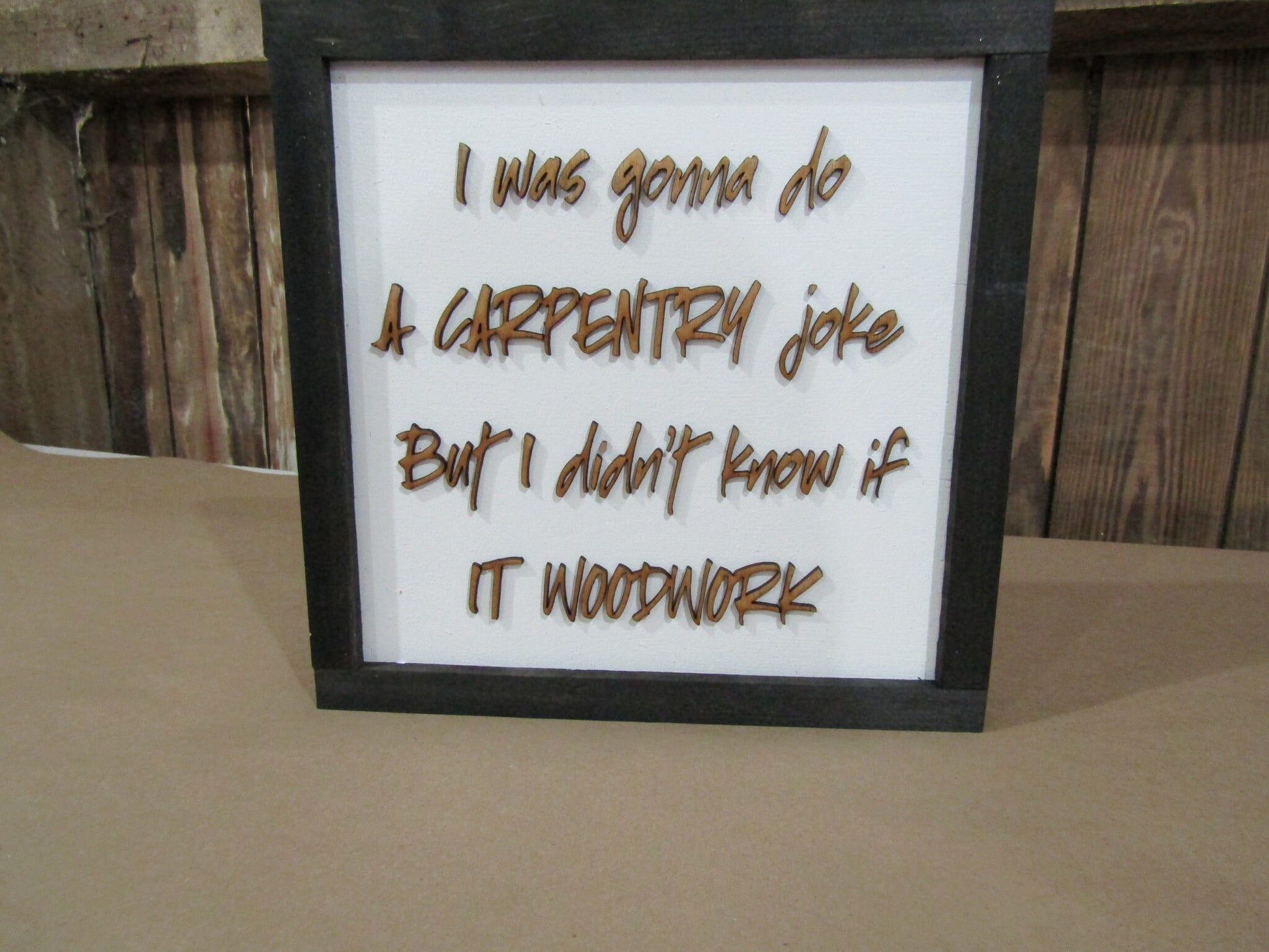 Wooden Joke Sign Funny I Was Going To Make a Carpentry Man Cave Wood Shop Gift For Him Carpenter Tools Wood Work WoodShop Decor Garage Sign