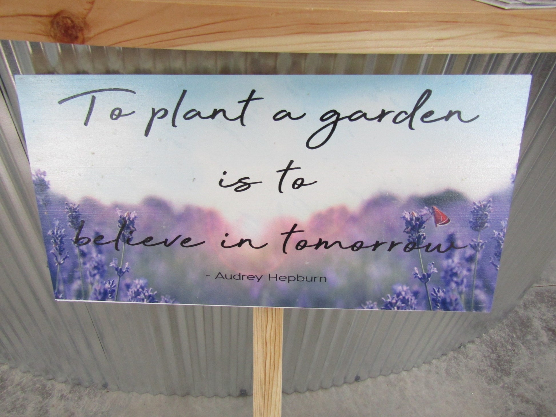 Garden Lavender Floral Mothers Gift Wife Gift Gardener Printed On Wood Decoration To plant a garden Color Bright Spring Summer Wooden Sign