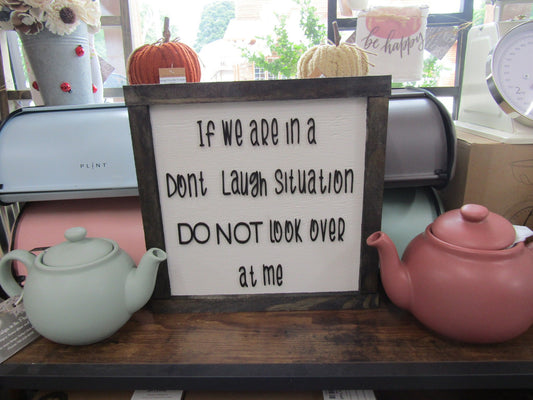 Cute Do Not Laugh Dont Look At Me Rustic Farmhouse Funny Saying Quote Handmade Decor Wooden 3D Raised Letters Situation Sarcastic Gift