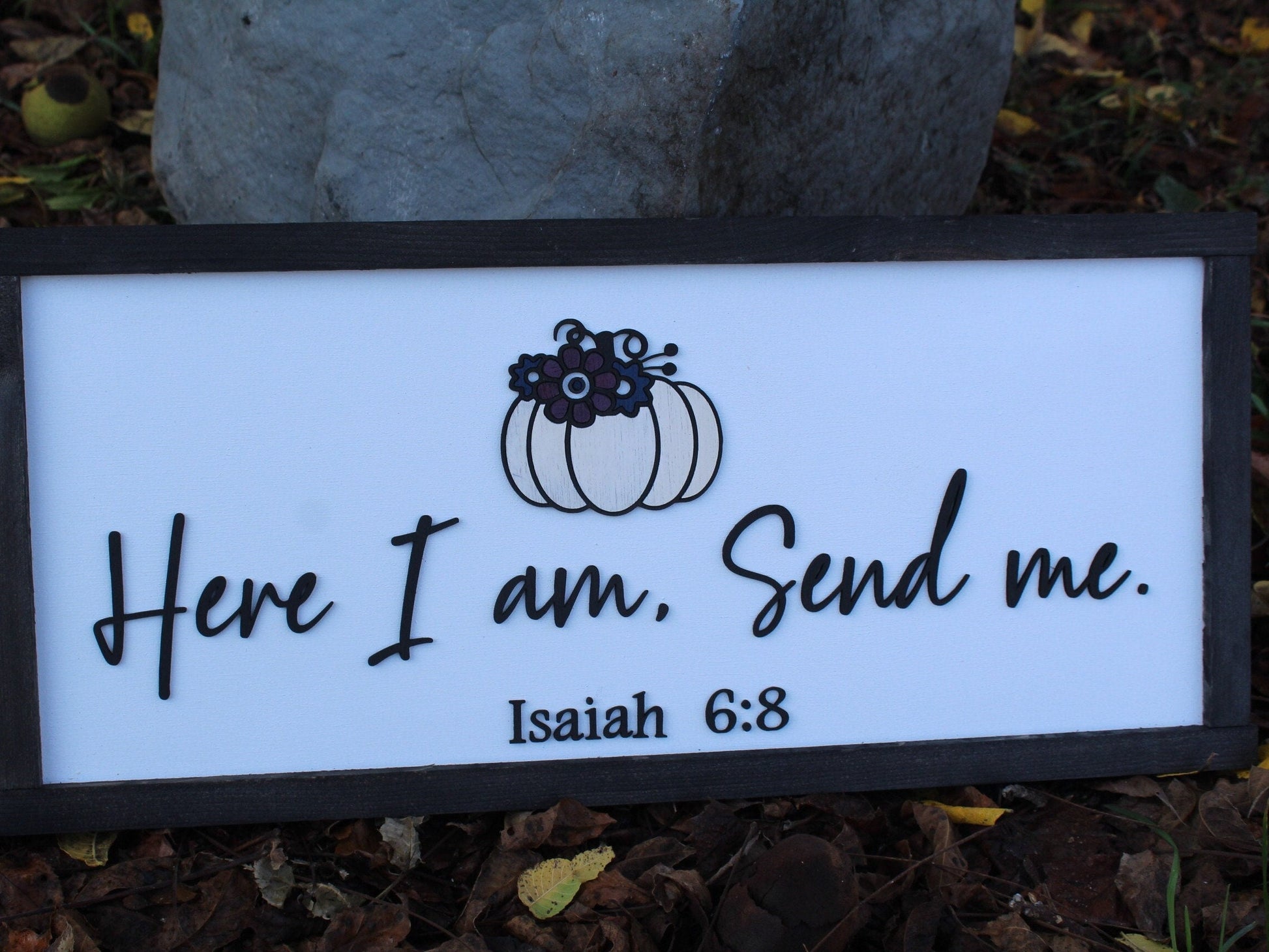 Here I am Send Me Ministry Biblical Pumpkin 3D Wedding Gift Wood Raised Sign Decor Kids Pastor Handmade Isaiah 6:8 Verse Prayer Home Decor