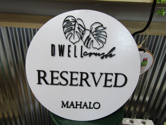 Business Reserved Sign Mahalo Tropical Custom Sign Round Commerical Signage Single Double Sided Made to Order Logo Wooden Handmade