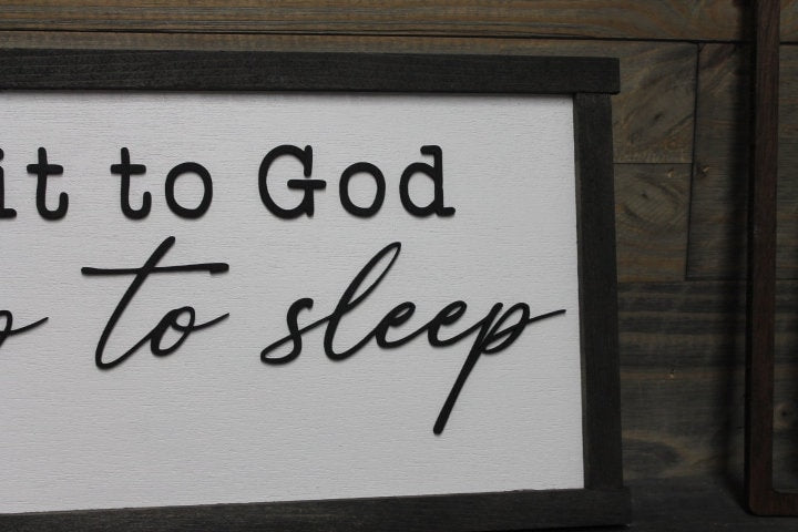Give it to God and go to sleep Christian Cross Jesus Biblical Home Decor prayer 3D Handmade Wall Art Inspirational Raised Wooden Sign