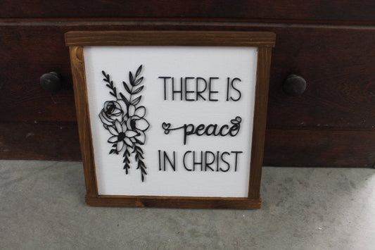 Peace in Christ Floral Laurel Faith Jesus Bible Verse Christian Comfort Flower Square Small Rustic Wood Sign 3D Lettering Framed Decor